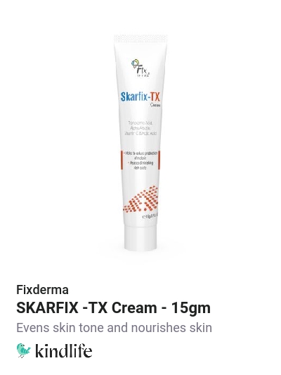 Fixderma SKARFIX TX Cream 15gm