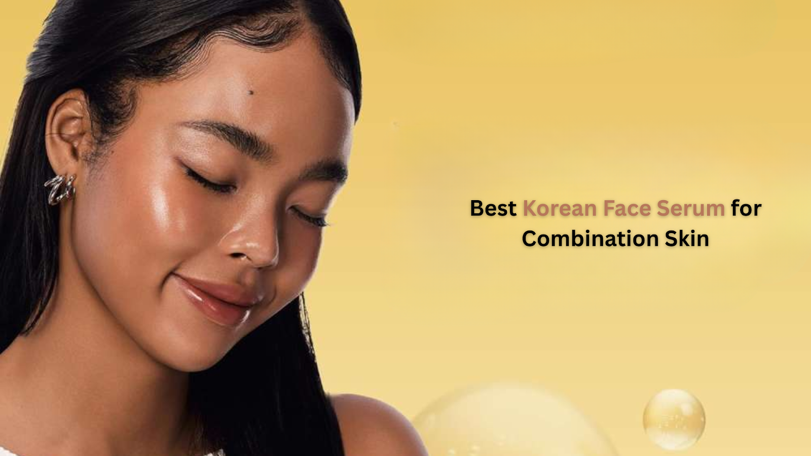 best-korean-serums-combination-skin
