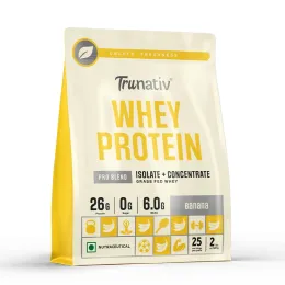 TruNativ: Whey Protein Isolate & Concentrate Pro Blend | 26g Protein & 6g BCAA Per Scoop | Light and Clean Whey Protein Powder Blend | No Added Sugar | Higher Protein Absorption | Trustified Certified | Banana 907gm (2lbs)