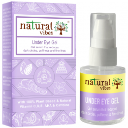 Natural Vibes: Under Eye Gel Serum - 20ml