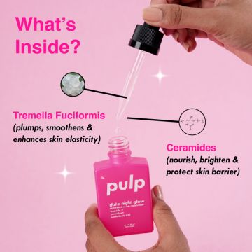 Pulp: Date Night Glow Serum Moisturizer - 30 ml
