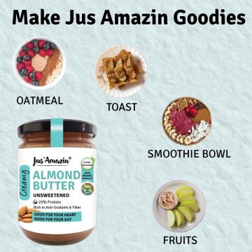 Jus Amazin: Creamy Almond Butter - Unsweetened - 500 gm