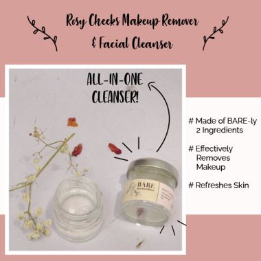 Bare Necessities: Rosy Cheeks Makeup Remover & Facial Cleanser - 40gm