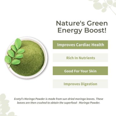 Ecotyl: Moringa Leaf Powder | Natural Multi-Vitamin | Good for Hair & Skin | 150g