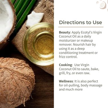 Ecotyl: Cold-Pressed Virgin Coconut Oil | Kachi Ghani | Suitable for Cooking | 500ml