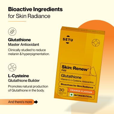 SETU: Skin Renew - 60 Effervescent Tablets | Glutathione With Vitamin C, Gluta Fizz, Supports Detoxification, Sugar-Free | Orange Flavour