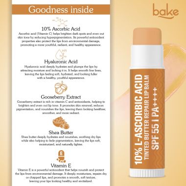 Bake Cosmetics: 10% L-Ascorbic Acid Tinted Butter Brightening Lip Balm SPF 55 PA++++ with Hyaluronic Acid 24 Hour Moisturization For Dark, Pigmented, Dry & Chapped Lips