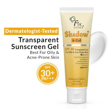 Fixderma: Shadow Sunscreen SPF 30+ PA+++ Gel Broad Spectrum Sunscreen - 75 gm