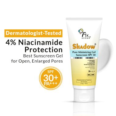 Fixderma: Shadow Pore Minimizing Gel Sunscreen SPF 50 PA+++  - 50g
