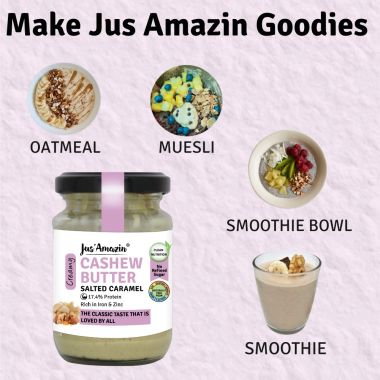 Jus Amazin: Creamy Cashew Butter - Salted Caramel - 125 gm