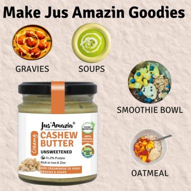 Jus Amazin: Creamy Cashew Butter - Unsweetened - 200 gm
