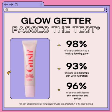 Gush: Glow Getter- Illuminating Moisturiser - 30 ml