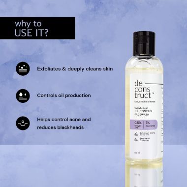 Deconstruct Skincare: Salicylic Acid Oil Control Facewash- 0.5% Salicylic Acid + 1% Niacinamide - 100ml