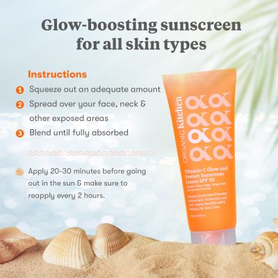 Organic Kitchen: Vitamin C Glow and Protect Sunscreen Creme SPF 50 - 100ml
