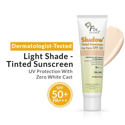 Fixderma: Shadow Tinted Sunscreen Tan SPF 50 PA+++ -  30gm