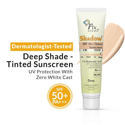 Fixderma: Shadow Tinted Sunscreen Deep SPF 50 PA+++ Brightens -  30gm