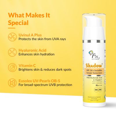 Fixderma: Shadow Invisible Serum Sunscreen SPF 50+ PA+++ - 30ml