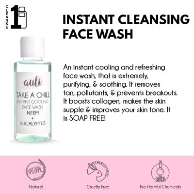 AULI: Take A Chill - Instant Cooling Neem Face Wash - 100 ml