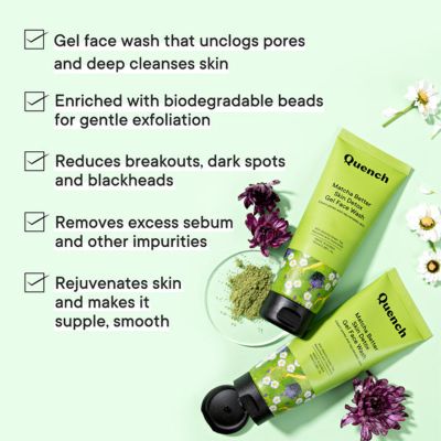 Quench Botanics: Matcha Better Skin Detox gel Face Wash | Korean Skin care - 100ml