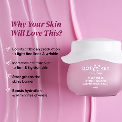 Dot & Key: Night Reset Retinol + Ceramide Sleep Treatment Cream - 60ml