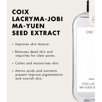 One Thing: Coix Lacryma-Jobi Ma-yuen Seed Extract - 150ml