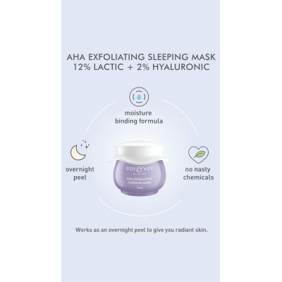 Dot & Key: Aha Exfoliating Sleeping Mask 12% Lactic + 2% Hyaluronic - 15ml