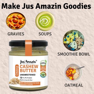 Jus Amazin: Creamy Cashew Butter - Unsweetened - 200 gm