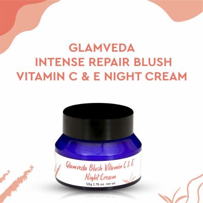 Glamveda: Blush Vitamin C & E Night Cream - 50g