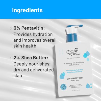 Chemist at Play: 3% Pentavitin, 2% Shea Butter , 2% Sunflower Oil Very Dry Body Lotion with Ceramides - 473ml
