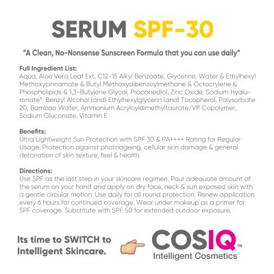 COSIQ: Daily Use Sunscreen Serum SPF 30++++ PA Broad Spectrum - 30ml