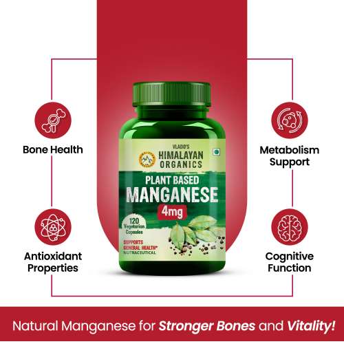 Vlado's Himalayan Organics: Plant Based Manganese 4mg Supplement | Trace Mineral Supplement for Connective Tissue and Bones | Good For Skeletal Health Support - 120 Veg Capsules