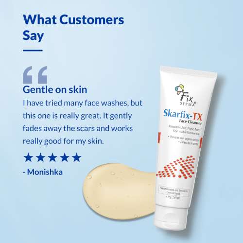 Fixderma: Skarfix -TX Face Cleanser with Tranexamic Acid, Kojic Acid & Niacinamide - 75gm