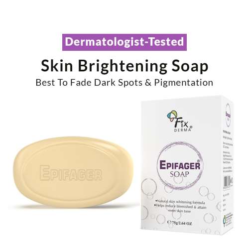 Fixderma: Epifager Soap Skin Brightening and Lightening Reduces dark spots - 75gm