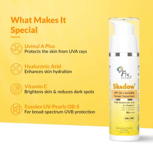 Fixderma: Shadow Invisible Serum Sunscreen SPF 50+ PA+++ - 30ml