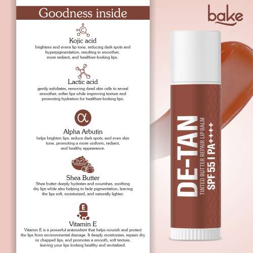 Bake Cosmetics: De-Tan Tinted Butter Lip Balm SPF 55 PA++++ with Kojic Acid, Alpha Arbutin & Lactic Acid 24 Hours Moisturization 5ml