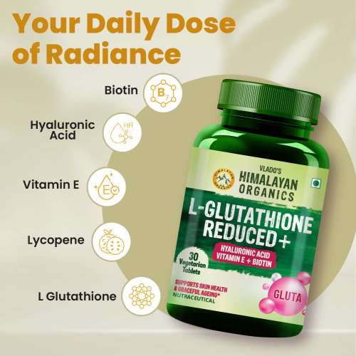 Vlado's Himalayan Organics: L-Glutathione Reduced + With Hyaluronic Acid Vitamin E + Biotin - 30 Veg Tablets