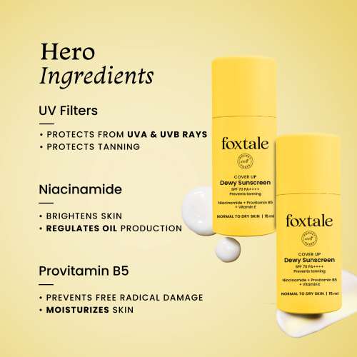 Foxtale: Dewy Sunscreen SPF 70 PA++++ With Niacinamide + Provitamin B5 + Vitamin E   15ml Foxtale: Dewy Sunscreen SPF 70 PA++++ With Niacinamide + Provitamin B5 + Vitamin E   15ml