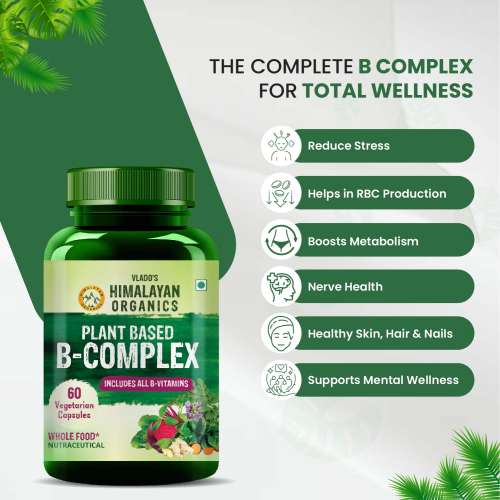 Vlado's Himalayan Organics: Plant Based B-Complex Vitamins B12, B1, B2, B3, B5, B6, B9 and Biotin for Metabolism, Hair and Energy- 60 Veg Capsules