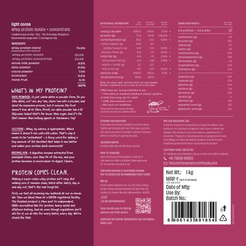 The Whole Truth: Whey Protein Isolate+Concentrate  Light Cocoa 1 kg (2.2 lbs)  24g Protein/Scoop  6.6g BCAA  100% Authentic Whey & No Adulteration  Clean, Light & Easy to Digest