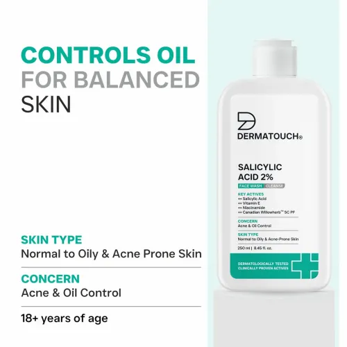 Dermatouch: Salicylic Acid 2% Face Wash | For Acne & Oil Control | Suitable to All Skin Types | For both Men & Women | 250ml
