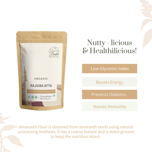 Ecotyl: Organic Rajgira Atta - 250 gm