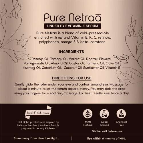 Nat Habit: Pure Netraa Under Eye Vitamin E Serum Nat Habit: Pure Netraa Under Eye Vitamin E Serum