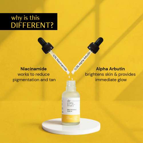 Deconstruct Skincare: Brightening Serum - 10% Niacinamide + 0.3% Alpha Arbutin - 30ml