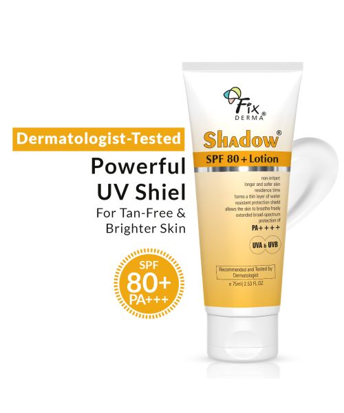 Fixderma: Shadow Sunscreen SPF 80+ PA++++ Lotion Oily Skin & Dry Skin - 75ml