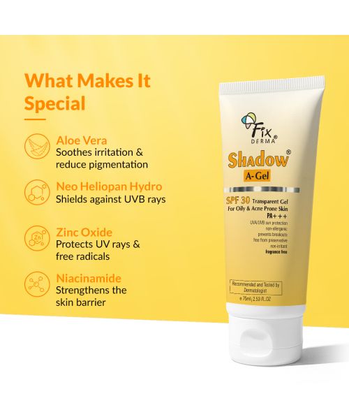Fixderma: Shadow Sunscreen SPF 30+ PA+++ Gel Broad Spectrum Sunscreen - 75 gm