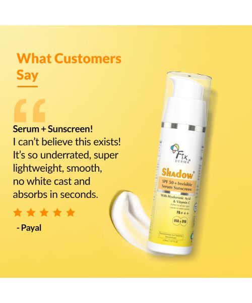 Fixderma: Shadow Invisible Serum Sunscreen SPF 50+ PA+++ - 30ml