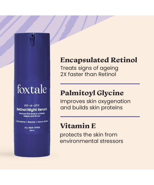 Foxtale: 0.15% Encapsulated Retinol Night Serum Boosts Collagen    30ml