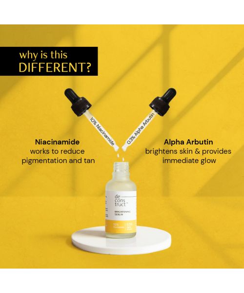 Deconstruct Skincare: Brightening Serum - 10% Niacinamide + 0.3% Alpha Arbutin - 30ml
