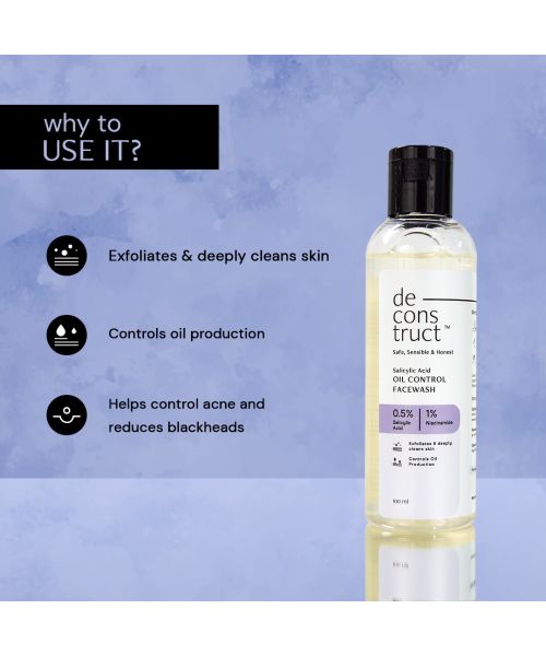 Deconstruct Skincare: Salicylic Acid Oil Control Facewash- 0.5% Salicylic Acid + 1% Niacinamide - 100ml